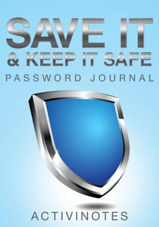 Książka Save It & Keep It Safe Password Journal ACTIVINOTES