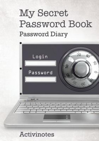 Book My Secret Password Book - Password Diary ACTIVINOTES