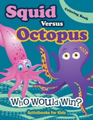 Kniha Squid Versus Octopus ACTIVIBOOK FOR KIDS