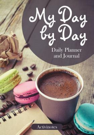 Book My Day by Day Daily Planner and Journal ACTIVINOTES