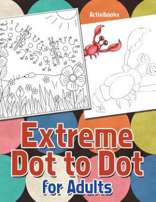 Carte Extreme Dot to Dot for Adults ACTIVIBOOKS