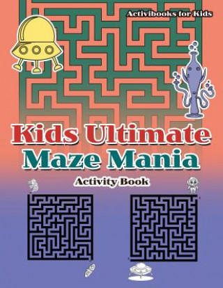Carte Kids Ultimate Maze Mania Activity Book ACTIVIBOOK FOR KIDS