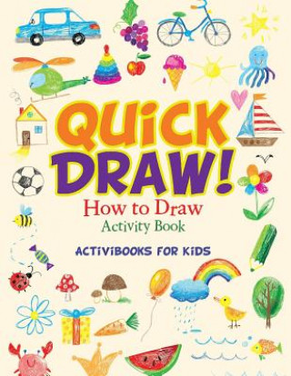 Knjiga Quick Draw ACTIVIBOOK FOR KIDS