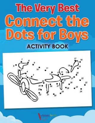 Kniha Very Best Connect the Dots for Boys Activity Book ACTIVIBOOK FOR KIDS