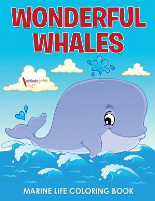 Книга Wonderful Whales Marine Life Coloring Book ACTIVIBOOK FOR KIDS