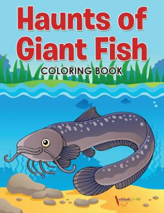 Kniha Haunts of Giant Fish Coloring Book ACTIVIBOOK FOR KIDS