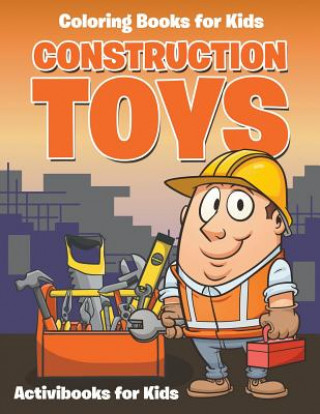 Knjiga Construction Toys ACTIVIBOOK FOR KIDS