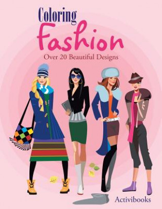 Kniha Coloring Fashion ACTIVIBOOKS