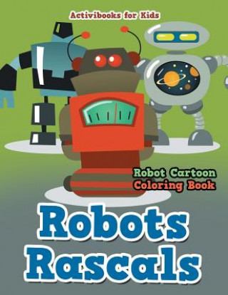 Buch Robots Rascals ACTIVIBOOK FOR KIDS