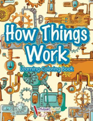 Knjiga How Things Work ACTIVIBOOK FOR KIDS