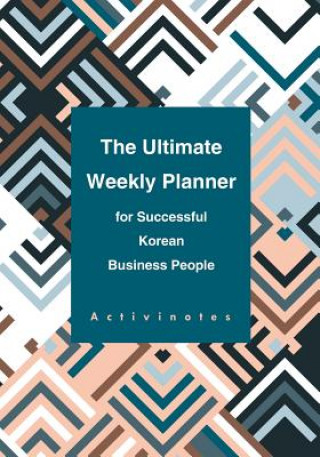 Buch Ultimate Weekly Planner for Successful Korean Business People ACTIVINOTES