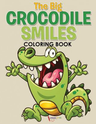 Carte Big Crocodile Smiles Coloring Book ACTIVIBOOK FOR KIDS