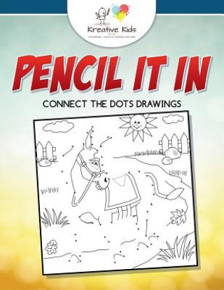 Libro Pencil It in KREATIVE KIDS