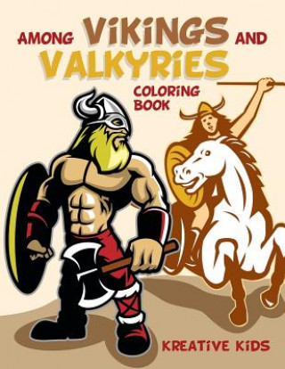 Książka Among Vikings and Valkyries Coloring Book KREATIVE KIDS