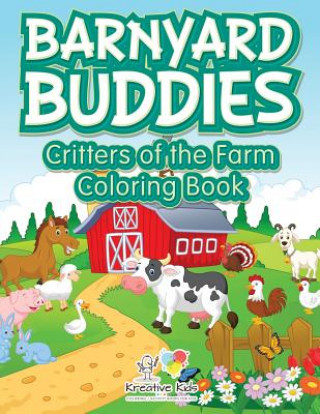 Książka Barnyard Buddies KREATIVE KIDS