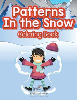 Книга Patterns in the Snow Coloring Book KREATIV ENTSPANNEN