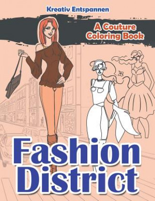 Knjiga Fashion District KREATIV ENTSPANNEN