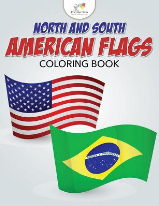 Книга North and South American Flags Coloring Book KREATIVE KIDS