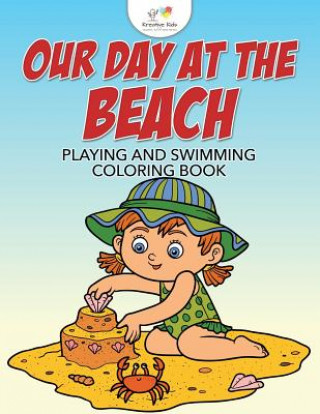 Książka Our Day at the Beach KREATIVE KIDS
