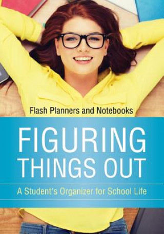 Knjiga Figuring Things Out FLASH PLANNERS AND N
