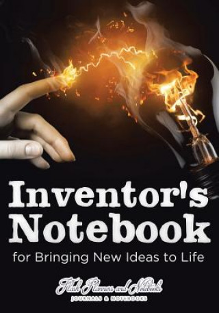 Książka Inventor's Notebook for Bringing New Ideas to Life FLASH PLANNERS AND N