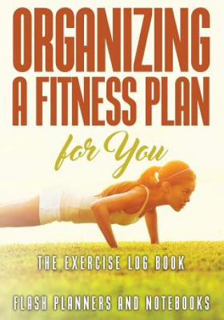 Carte Organizing a Fitness Plan for You FLASH PLANNERS AND N