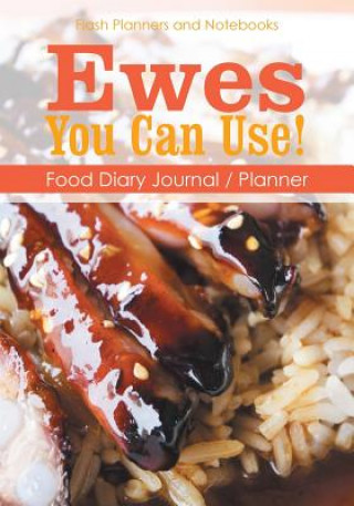 Libro Ewes You Can Use! Food Diary Journal / Planner FLASH PLANNERS AND N