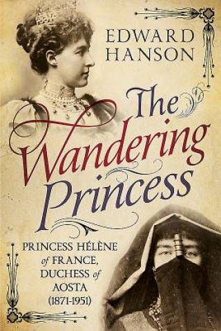 Livre Wandering Princess EDWARD HANSON