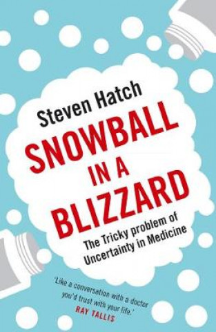 Kniha Snowball in a Blizzard Steven Hatch