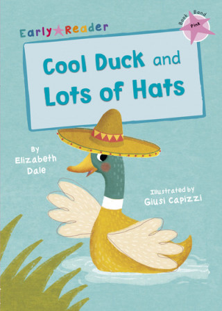 Carte Cool Duck and Lots of Hats ELIZABETH DALE