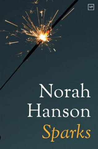 Kniha Sparks Norah Hanson