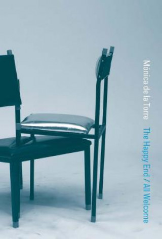 Book Happy End / All Welcome MONICA DE LA TORRE