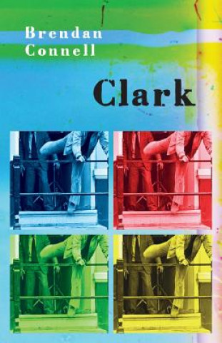 Kniha Clark Brendan Connell