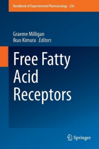 Książka Free Fatty Acid Receptors Graeme Milligan