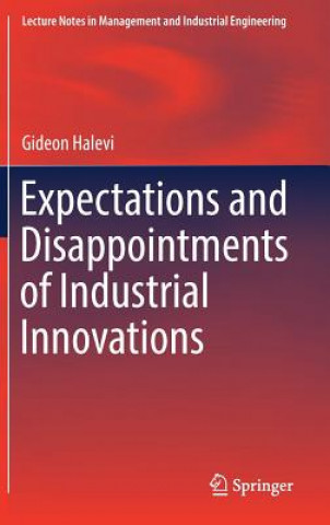 Kniha Expectations and Disappointments of Industrial Innovations Gideon Halevi