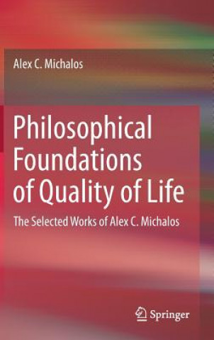 Carte Philosophical Foundations of Quality of Life Alex C. Michalos