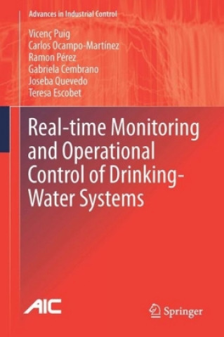 Könyv Real-time Monitoring and Operational Control of Drinking-Water Systems Vicenc Puig