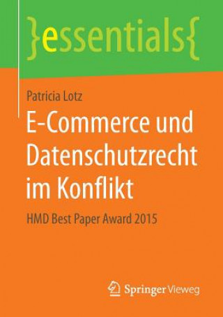 Kniha E-Commerce und Datenschutzrecht im Konflikt Patricia Lotz