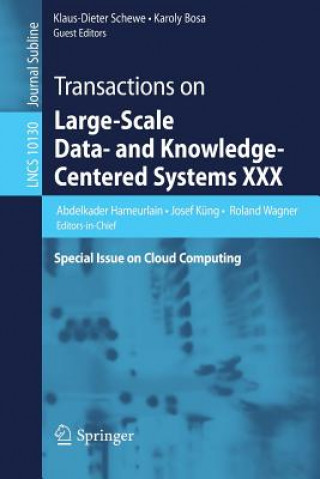 Kniha Transactions on Large-Scale Data- and Knowledge-Centered Systems XXX Abdelkader Hameurlain