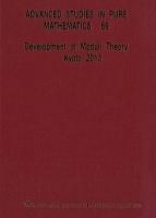 Carte Development Of Moduli Theory - Kyoto 2013 - Proceedings Of The 6th Mathematical Society Of Japan Seasonal Institute 