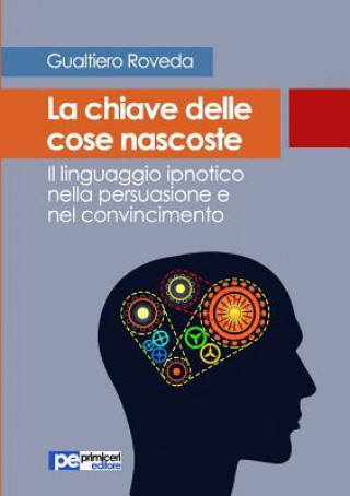 Buch La chiave delle cose nascoste GUALTIERO ROVEDA