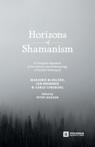 Kniha Horizons of Shamanism Peter Jackson