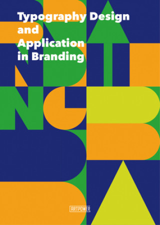 Kniha Typography Design and Application in Branding Li Aihong
