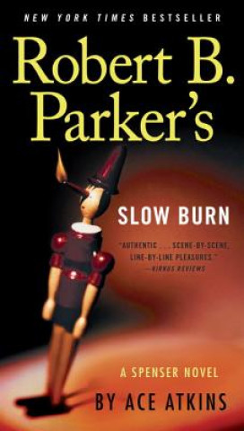 Buch Robert B. Parker's Slow Burn Ace Atkins