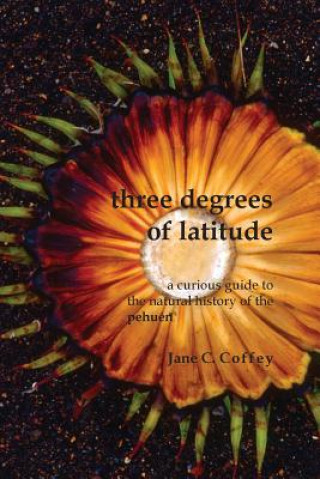 Carte Three Degrees of Latitude Jane C Coffey