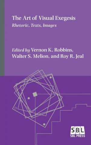 Carte Art of Visual Exegesis Vernon K. Robbins