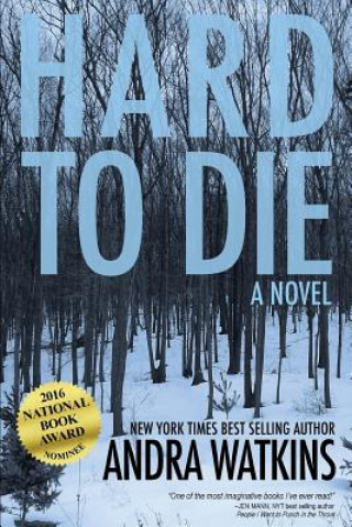 Kniha Hard to Die Andra Watkins