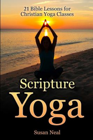 Knjiga Scripture Yoga Susan Neal