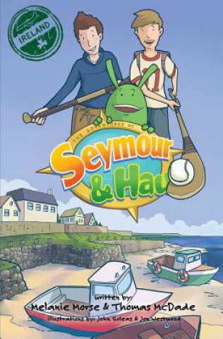 Książka Adventures of Seymour & Hau Melanie Morse