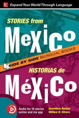 Книга Stories from Mexico / Historias de Mexico, Premium Third Edition Genevieve Barlow